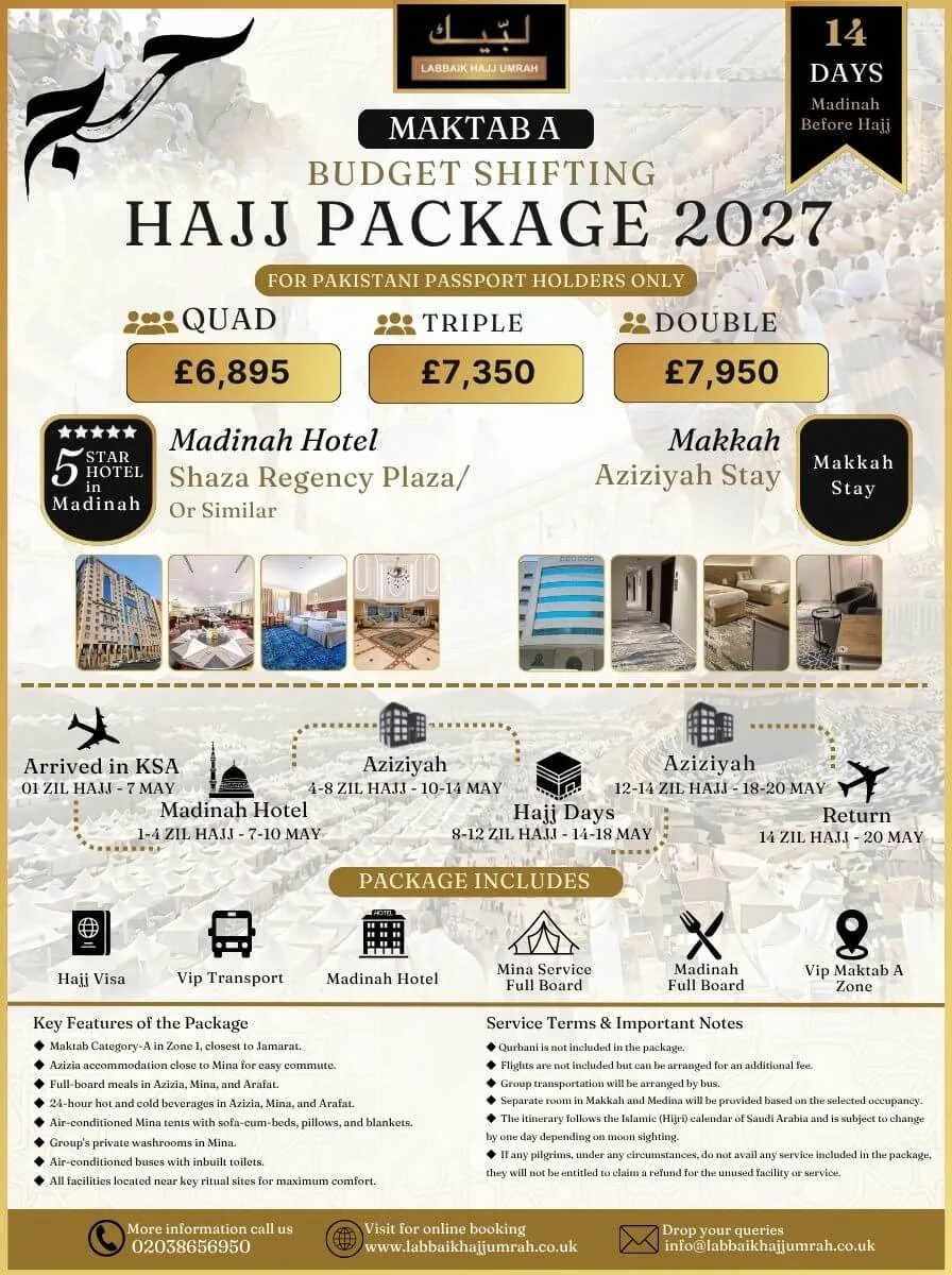 14 Days Shifting Budget Hajj Package Madinah before Hajj